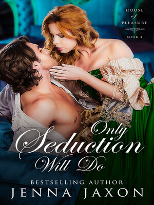 cover image of Only Seduction Will Do